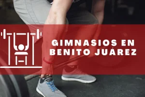 Gimnasios en Benito Juárez