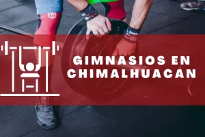 Gimnasios en Chimalhuacán