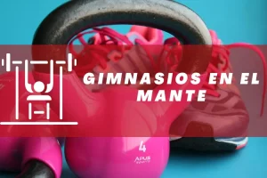 Gimnasios en El Mante