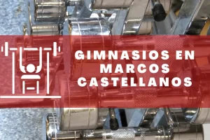 Gimnasios en Marcos Castellanos