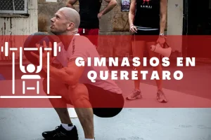 Gimnasios en Querétaro