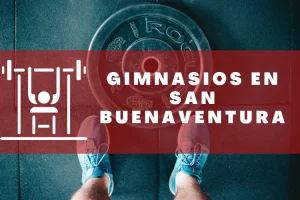 Gimnasios en San Buenaventura